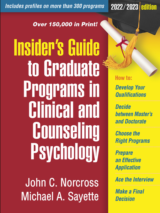 Title details for Insider's Guide to Graduate Programs in Clinical and Counseling Psychology by John C. Norcross - Available